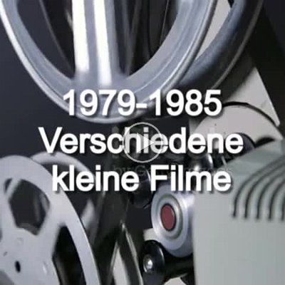 1979-1985 Kleine Filme